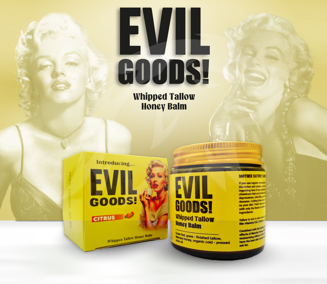 EVIL GOODS – WHIPPED TALLOW HONEY BALM