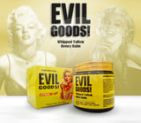 EVIL GOODS – WHIPPED TALLOW HONEY BALM